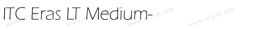 ITC Eras LT Medium字体转换